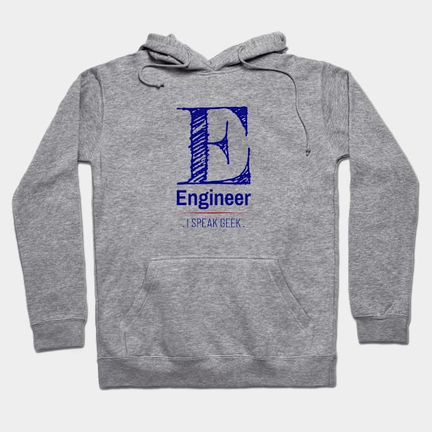 I am an Engineer Hoodie by Fresh Sizzle Designs